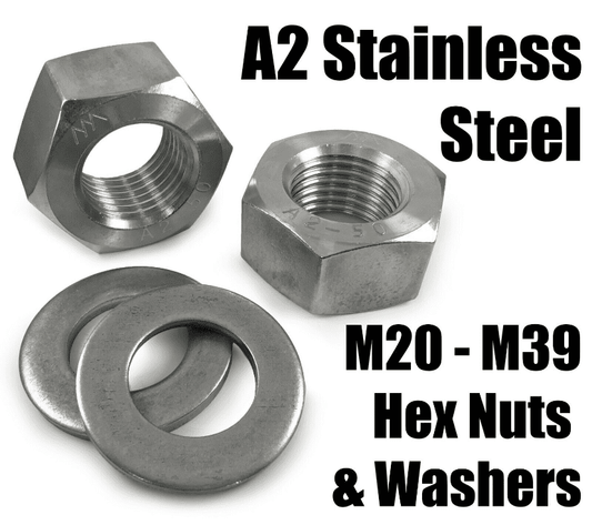 A2 Stainless Steel M20 To M39 Heavy Duty Hexagon Hex Full Nuts & Washers form A