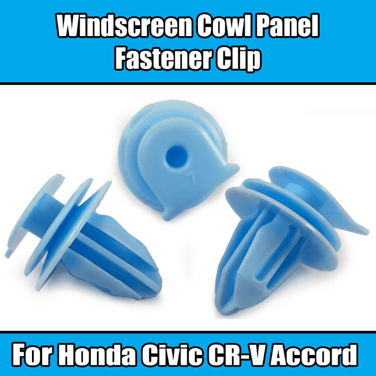 10x Clips for Honda Cr-V Windscreen Cowl Panel Wiper Motor Cover Trim Fastener