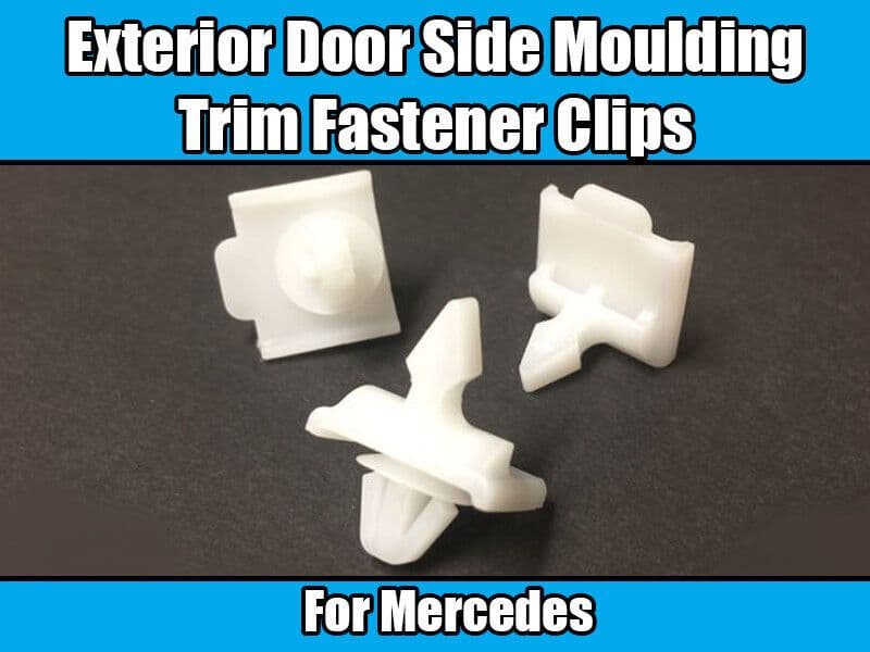 10x Clips for Mercedes 109 W201 E Class W124 Exterior Side Door Moulding Trim