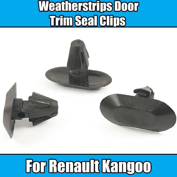 10x Clips for Renault Kangoo Weatherstrips Door Rubber Trim Seal Gasket Plastic