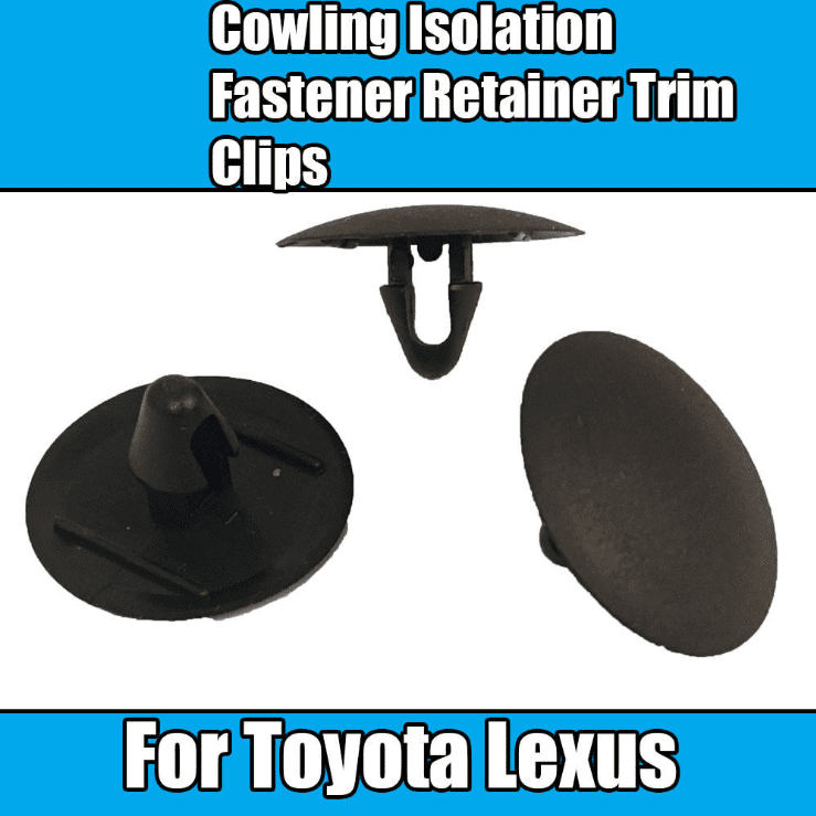 10x Clips for Toyota Lexus Cowling Isolation Fastener Retainer Trim Clips