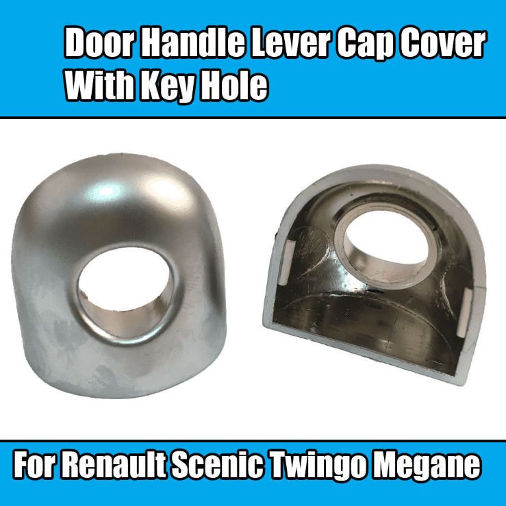 1X Door Handle Lever Cap Cover With Key Hole for Renault Scenic Twingo Megane