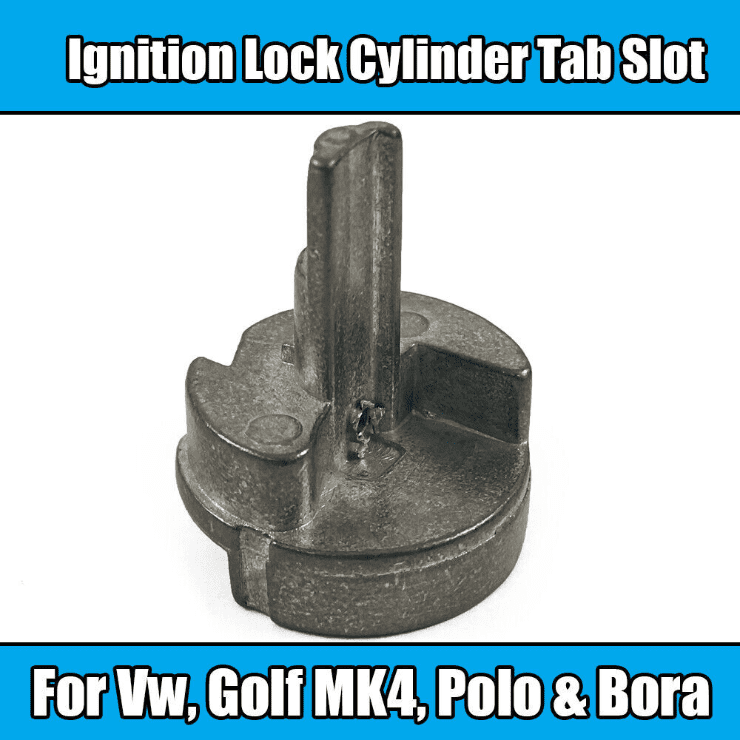 1X Ignition Lock Cylinder for VW Golf Mk4 Polo Bora Tab Slot Metal