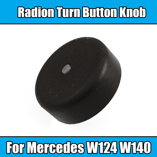 1x Turn Knob for Mercedes Radio Turn Button Knob W124 84-93 W140 91-98