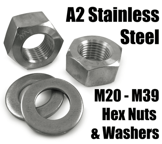 A2 Stainless Steel M20 To M39 Heavy Duty Hexagon Hex Full Nuts & Washers form A