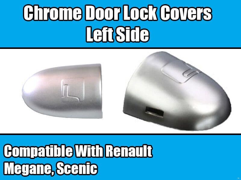 Door Lock Cover for Renault Megane & Scenic L/H Chrome 8200036411