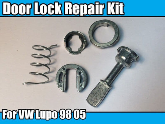 Door Lock Repair for VW Lupo 98-05 Barrel/Cylinder Locking Fix