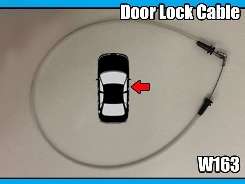 Door Lock Wire for Mercedes W163  Right Side