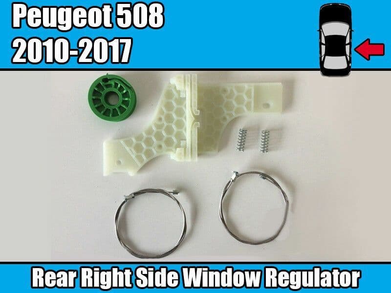 Peugeot 508 Saloon Window Regulator Winder Repair Kit Rear Right