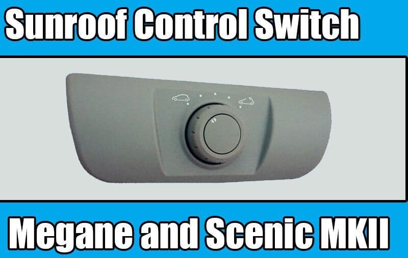Sunroof Control Switch for Renault Megane 2 Scenic 2 Button Dial