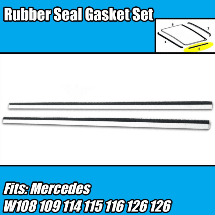 Sunroof Rubber Seal Gasket Set Kit for Mercedes W108 109 114 115 116 123 126