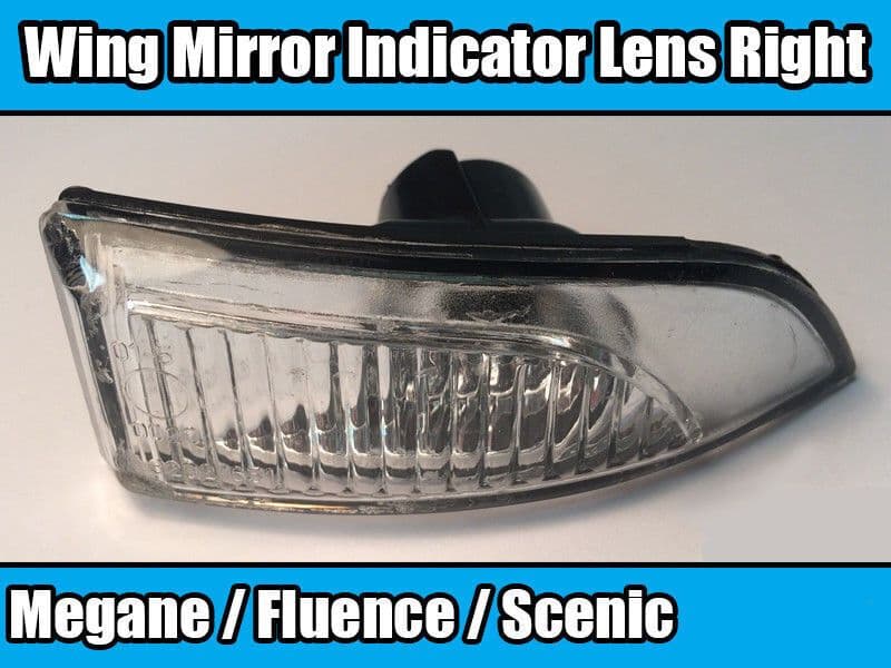 Wing Mirror Indicator Lens for Renault Megane Mk3 Fluence Scenic IIi Right Side
